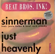 Beat Bros. Ink! - Sinnerman / Just Heavenly