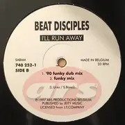 12inch Vinyl Single - Beat Disciples - I'll Run My Way