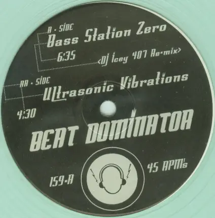 Beat Dominator - Bass Station Zero / Ultrasonic Vibrations