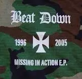 Beat Down - Missing In Action E.P.