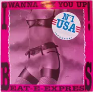 Beat E Express - I Wanna Sex You Up