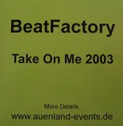 CD Single - Beat Factory - Take On Me 2003