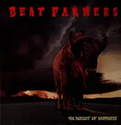 Beat Farmers - the pursuit of happiness