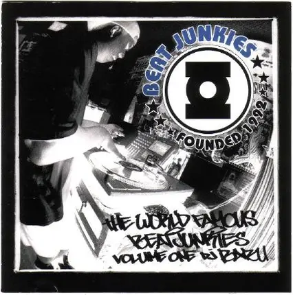 Beat Junkies , Babu - The World Famous Beat Junkies Volume 1