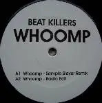 12'' - Beat Killers - Whoomp