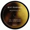 7inch Vinyl Single - Beat Pharmacy - Molecular