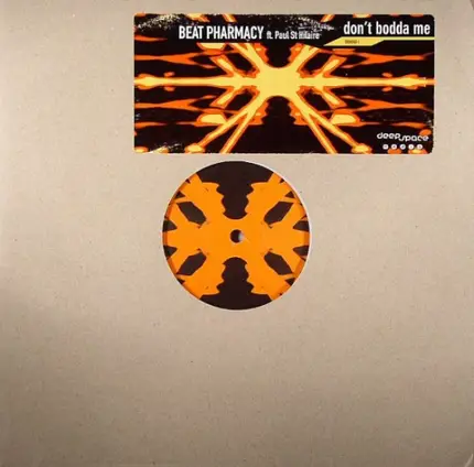 Beat Pharmacy ft. Paul St. Hilaire - Don't Bodda Me