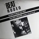 12inch Vinyl Single - Beat Rodeo - Everything I'm Not / I'm Not Afraid (Doesn't Matter To Me)