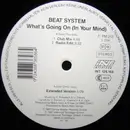 12'' - Beat System - What's Going On (In Your Mind)