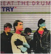 12inch Vinyl Single - Beat The Drum - Try