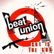 Beat Union - She Is The Gun