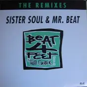 Beat 4 Feet - Sister Soul & Mr. Beat (The Remixes)
