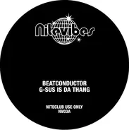 Beatconductor - G-Sus Is Da Thang