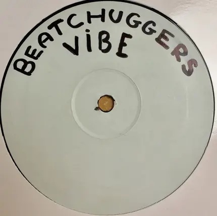 Beatchuggers - The Vibe