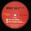 12inch Vinyl Single - Beatcrusher - What Da F***