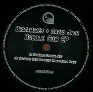 Beatamines & David Jach - Bubble Gum EP