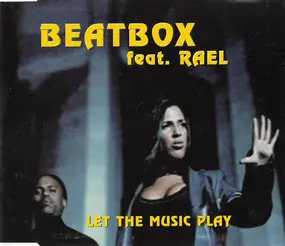 Beatbox - Let the Music Play/Beatbox