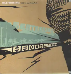 Beatboxing Vol. 1.0 - Handarbeit