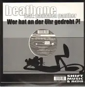 12inch Vinyl Single - Beatbone Feat. Paulchen Panther - Wer Hat An Der Uhr Gedreht?!