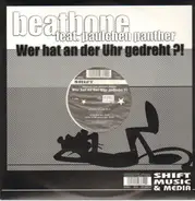 Beatbone Feat. Paulchen Panther - Wer Hat An Der Uhr Gedreht?!