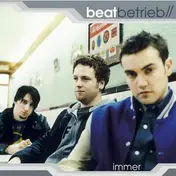 Beatbetrieb - Immer