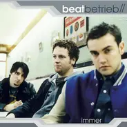 Beatbetrieb - Immer