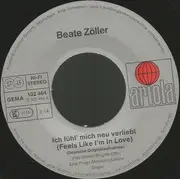 7inch Vinyl Single - Beate Zöller - Ich Fühl' Mich Neu Verliebt (Feels Like I'm In Love) / Mit Dem Wind Geht Mein Lied Auf Die Reise