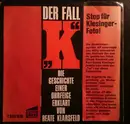7inch Vinyl Single - Beate Klarsfeld - Der Fall 'K'
