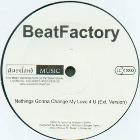 BeatFactory - Nothings Gonna Change My Love 4 U