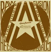 Beatfanatic - Electromagnetic Colours / Raw! / Come On