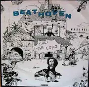 12inch Vinyl Single - Beathoven - Call The Cops