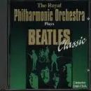 The Royal Philharmonic Orchestra - Royal Philharmonic Orchestra plays Beatles classic