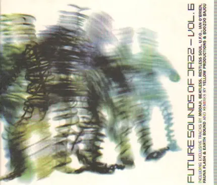 Beatless, Victor Simonelli, Christian Zimmerman, a.o. - Future Sounds Of Jazz - Vol. 6