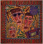 The Beatmasters - Anywayawanna
