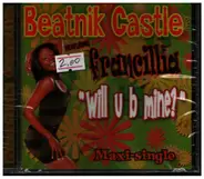 Beatnik Castle - "will u b mine?"