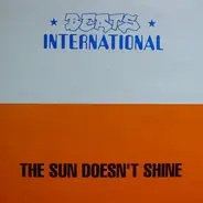 Beats International - The Sun Doesn't Shine