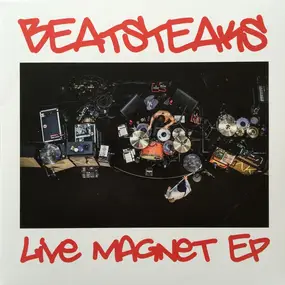 The Beatsteaks - Live Magnet EP