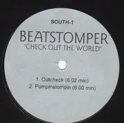 12'' - Beatstomper - Check out the world