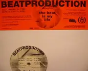 12'' - Beatproduction - The Beat Is My Life