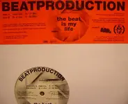 Beatproduction - The Beat Is My Life