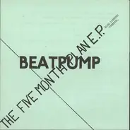 Beatpump - The Five Month Plan EP