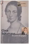 Beatrix Borchard - Clara Schumann - Ihr Leben