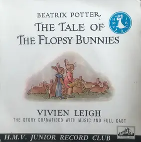 Beatrix Potter - The Tale Of The Flopsy Bunnies