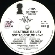 Beatrice Bailey - Got To Give Me Love