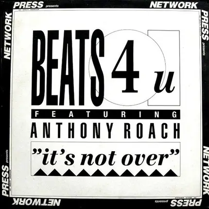 Beats 4 U Featuring Anthony Roach - It's Not Over