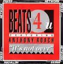 7inch Vinyl Single - Beats 4 U Featuring Anthony Roach - It's Not Over