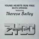 12inch Vinyl Single - Beats Uprising Featuring Theresa Bailey - Young Hearts Run Free