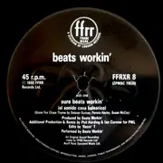 12inch Vinyl Single - Beats Workin' - Sure Beats Workin'