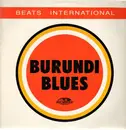 12'' - Beats International - Burundi Blues