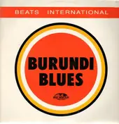 Beats International - Burundi Blues